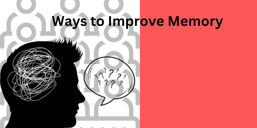 best 7 ways to improve memory