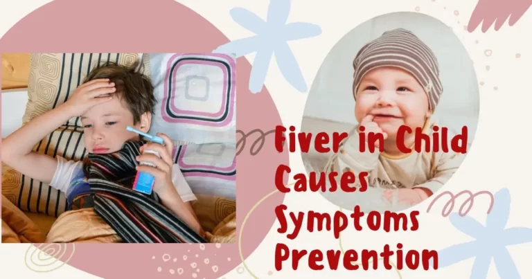 Fever in Children Causes, Symptoms Preventive Care