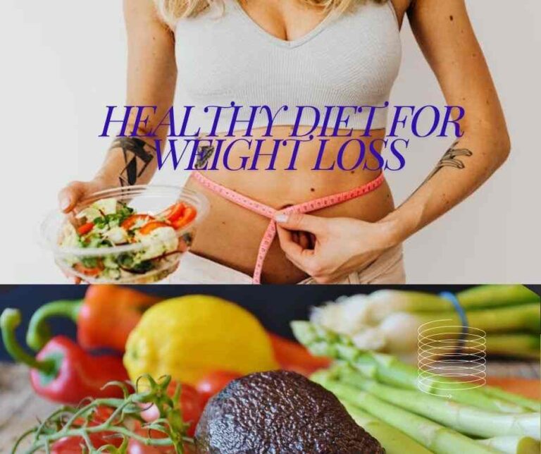 healthy diet for weight loss