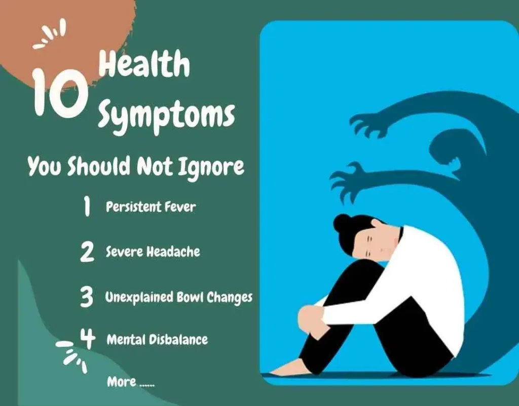 10 Health Symptoms You Should Not Ignore